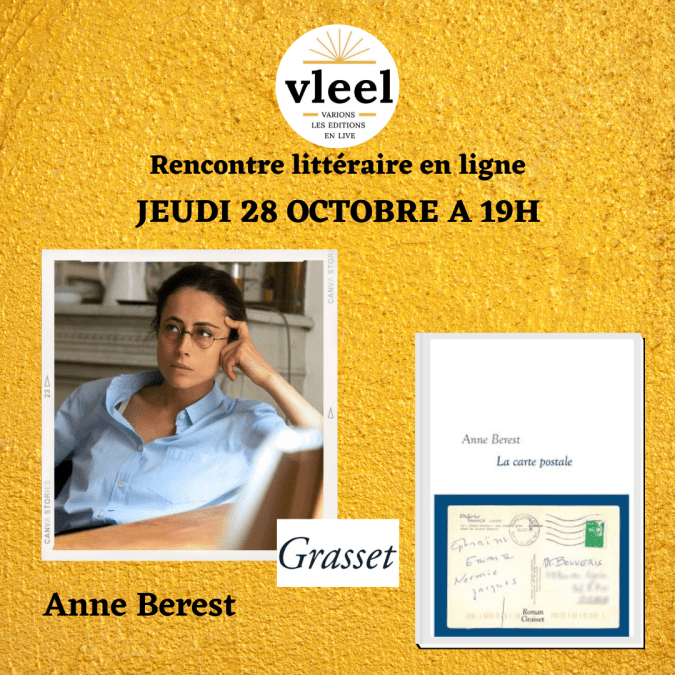 VLEEL avec Anne Berest, La Carte postale, Éditions Grasset
